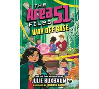 Way Off Base (The Area 51 Files)