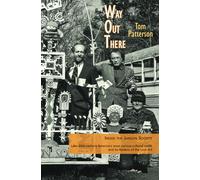 Way Out There: Inside the Jargon Society, Late-20th-century America’s most curious cultural outfit, and its Raiders of the Lost Art……