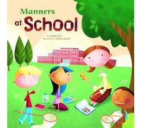 Way to be Manners Manners at School