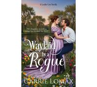 Waylaid by a Rogue (Cavalier Cove)