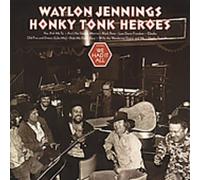 Waylon Jennings - Honky Tonk Heroes