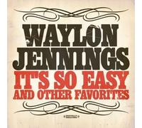 WAYLON JENNINGS - It's So Easy & Other Favorites
