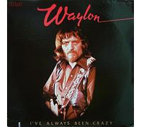 Waylon Jennings - I've Always Been Crazy