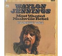 WAYLON JENNINGS - most wanted nashville rebel (RCA 43169 LP)