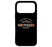Waymaker Isaiah 42:16 Christian Quote Case for iPhone 17 Pro Max