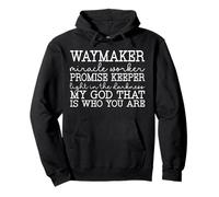 Waymaker Miracle Worker - Christian Worship Promise Keeper Pullover Hoodie