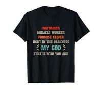 Waymaker Miracle Worker Promise Keeper John 3:16 - Christian T-Shirt