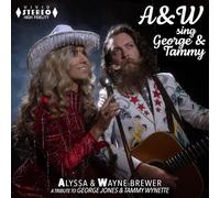 Wayne & Alyssa - A&W sing George & Tammy [VINYL]