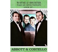 Wayne and Shuster Take an Affectionate Look at Abbott and Costello