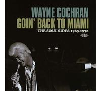 Wayne Cochran-Going Back To Miami