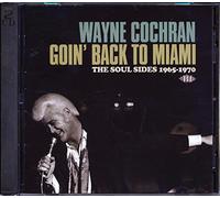 Wayne Cochran-Going Back To Miami