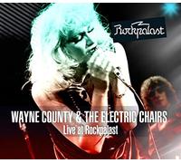 Wayne County & The Electric Chairs – Live At Rockpalast – CD & DVD
