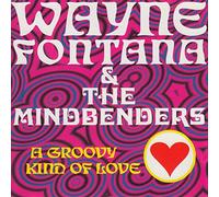 Wayne Fontana & The Mindbenders - A groovy kind of love (re-recording, & The Mindbenders)