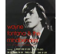 Wayne Fontana & The Mindbenders - Hit Singles Anthology