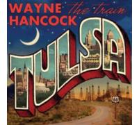 Wayne Hancock - Tulsa