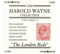 Wayne, Harold - The Harold Wayne Collection: Vol. 8, The London Reds
