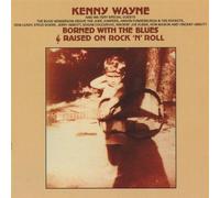 Wayne, Kenny - Borned With The Blues And Raised On Rock N Roll