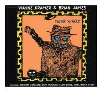 Wayne Kramer & Brian James - Mad For The Racket