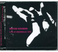 Wayne Kramer - Live at Dingwalls 1979