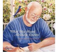 Wayne Moore - What My Heart Already Knows