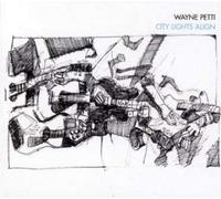 Wayne Petti - City Lights Align