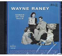 Wayne Raney – Songs of the Hills