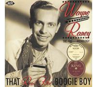 Wayne Raney - That Real Hot Boogie Boy