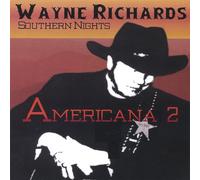 Wayne Richards Southern Nights - Americana 2