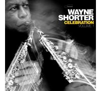Wayne Shorter - Celebration, Volume 1 [VINYL]
