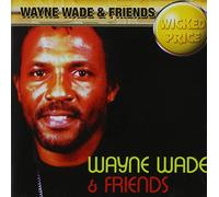 Wayne Wade - And Friends