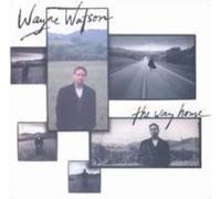 WAYNE WATSON: WAY HOME - CD