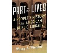 Wayne Wiegand Part of Our Lives (Hardback)