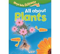 Ways Into Science: All About Plants
