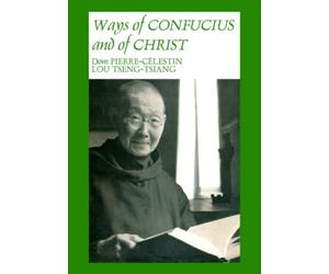 WAYS OF CONFUCIUS AND OF CHRIST