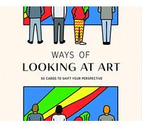 Ways of Looking at Art