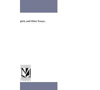 Ways of the spirit, and other essays.