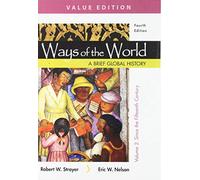 Ways of the World: A Brief Global History: Value Edition (2)