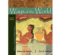 Ways of the World With Sources: A Brief Global History (1)