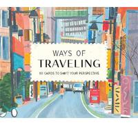 Ways of Travelling