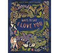 Ways to Say I Love You