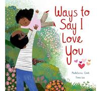 Ways to Say I Love You