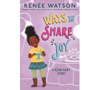 Ways to Share Joy (Ryan Hart Story)