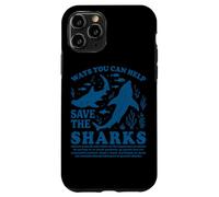 Ways You Can Help Save The Sharks Case for iPhone 11 Pro