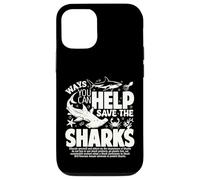 Ways You Can Help Save The Sharks Spread Shark Awareness Case for iPhone 12/12 Pro