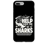 Ways You Can Help Save The Sharks Spread Shark Awareness Case for iPhone 7 Plus/8 Plus