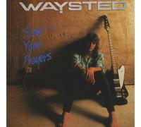 WAYSTED: SAVE YOUR PRAYERS - CD BRAND NEW