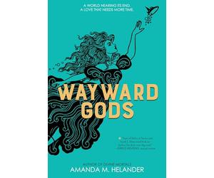 Wayward Gods - International edition: Divine Mortals, Book Two: 2