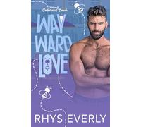 Wayward Love: A grumpy/sunshine small town romance (Cedarwood Beach)