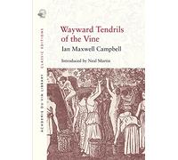 Wayward Tendrils of the Vine (Classic Editions)