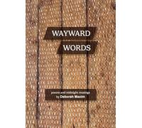 Wayward Words: Poems and Midnight Musings